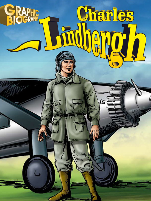 Title details for Charles Lindbergh Graphic Biography by Saddleback Educational Publishing - Available